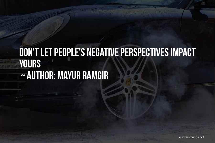 Perspectives Quotes By Mayur Ramgir