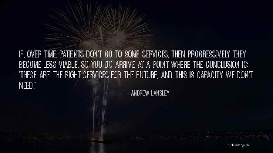 Perspektiva Tekst Quotes By Andrew Lansley