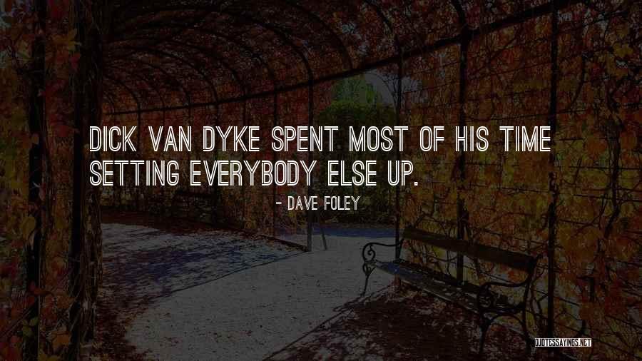 Perspicacity Antonym Quotes By Dave Foley Perspicacity Antonym Quotes By Dave Foley