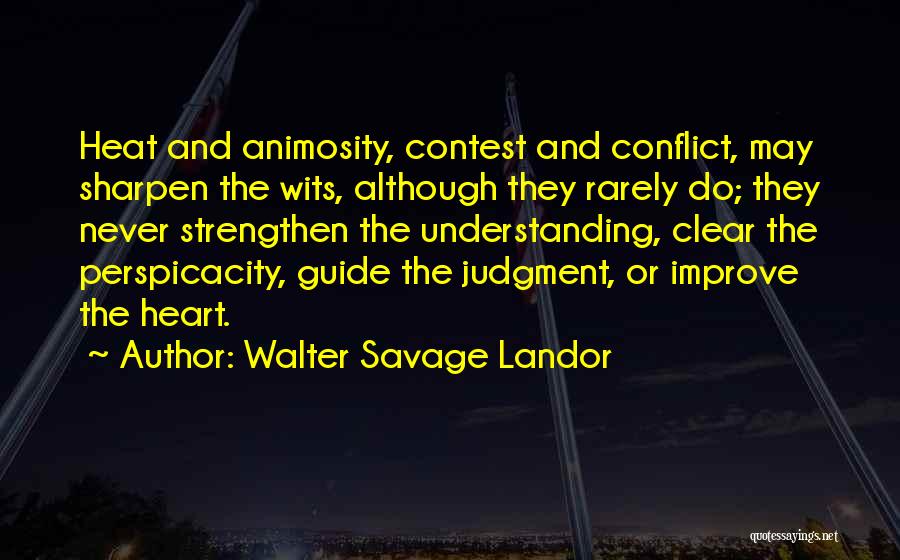 Perspicacity Quotes By Walter Savage Landor