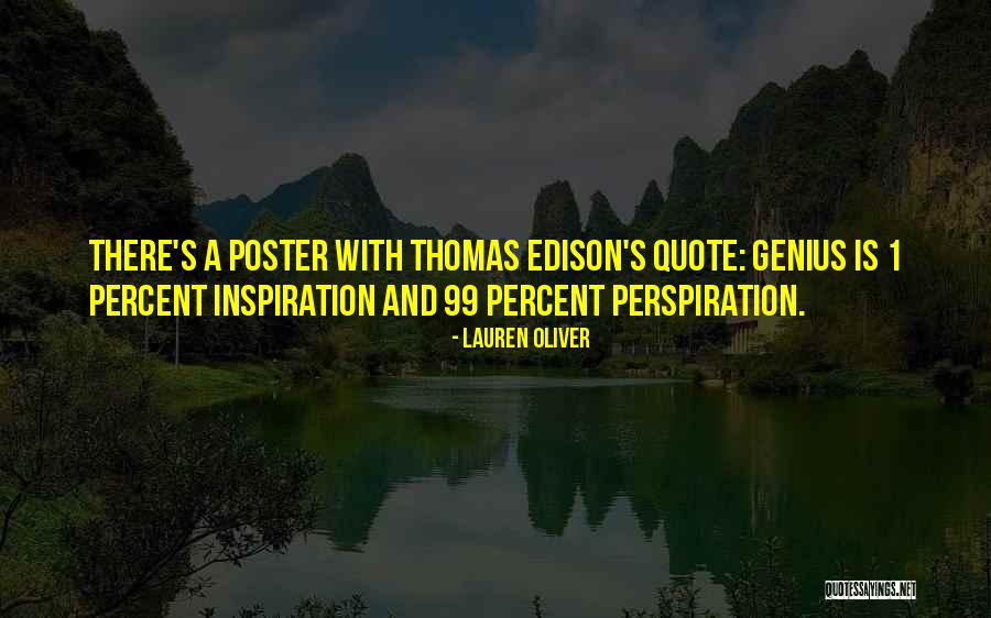 Perspiration Inspiration Quotes By Lauren Oliver Perspiration Inspiration Quotes By Lauren Oliver