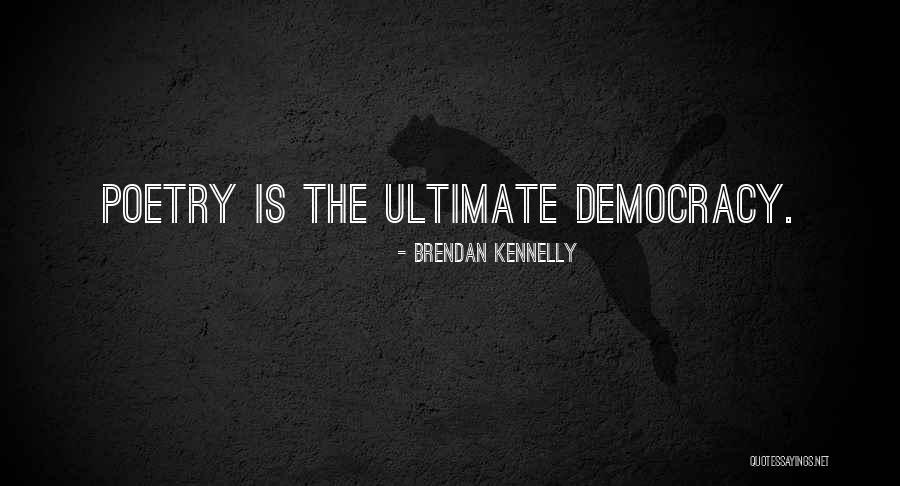 Perspired Cody Quotes By Brendan Kennelly Perspired Cody Quotes By Brendan Kennelly
