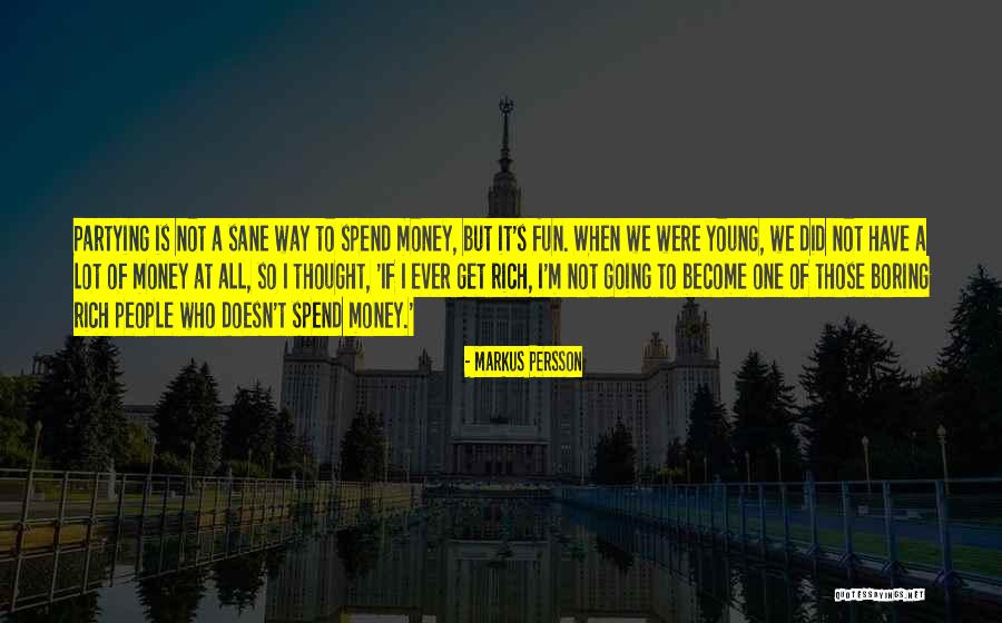 Persson Quotes By Markus Persson Persson Quotes By Markus Persson