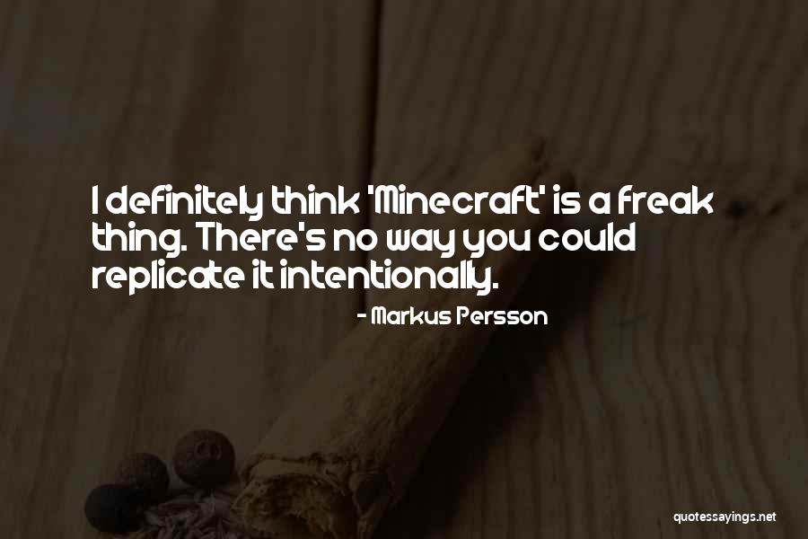 Persson Quotes By Markus Persson Persson Quotes By Markus Persson