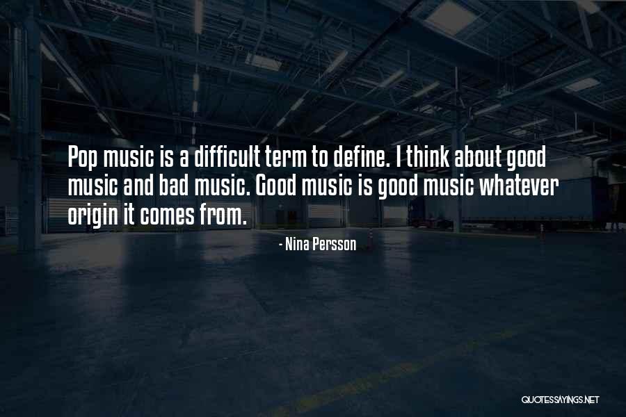 Persson Quotes By Nina Persson Persson Quotes By Nina Persson