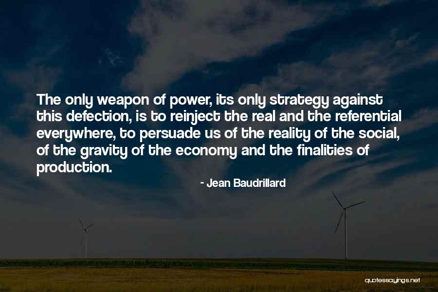 Persuade Quotes By Jean Baudrillard