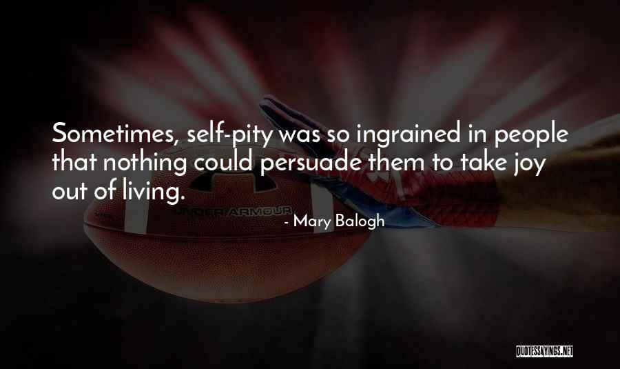 Persuade Quotes By Mary Balogh