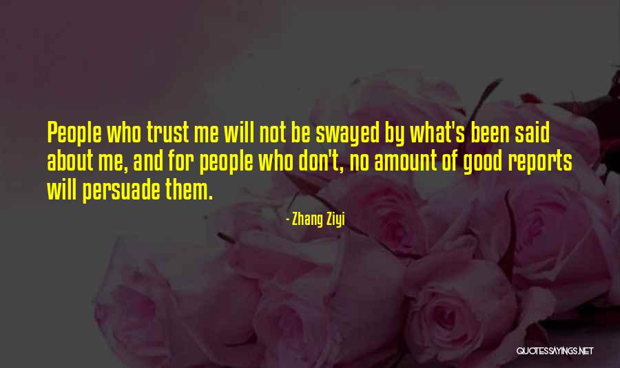 Persuade Quotes By Zhang Ziyi