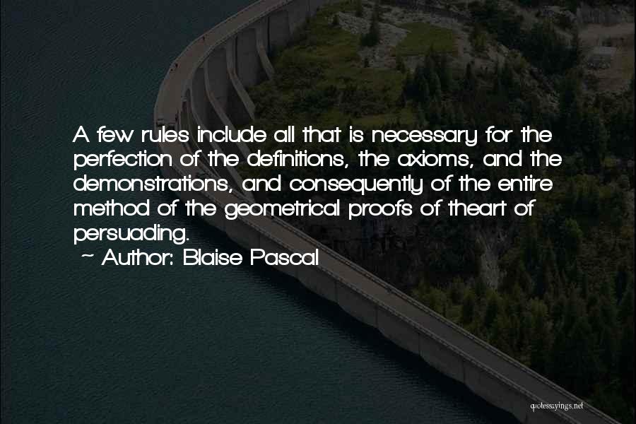 Persuading Quotes By Blaise Pascal