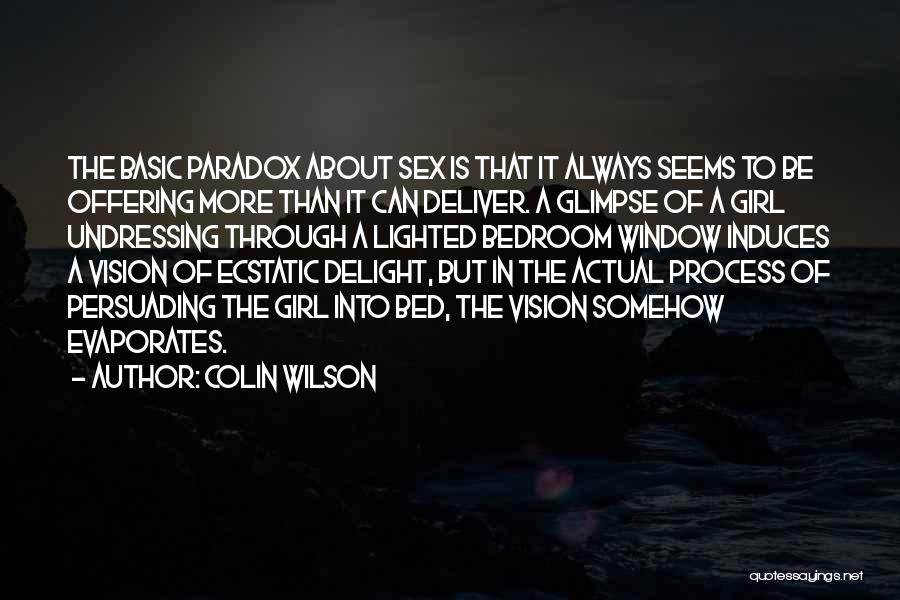 Persuading Quotes By Colin Wilson