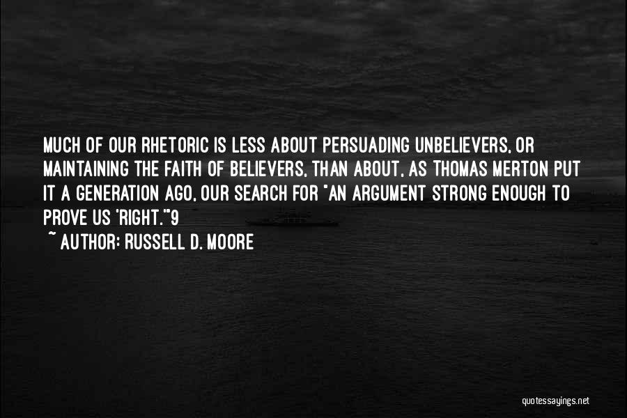 Persuading Quotes By Russell D. Moore