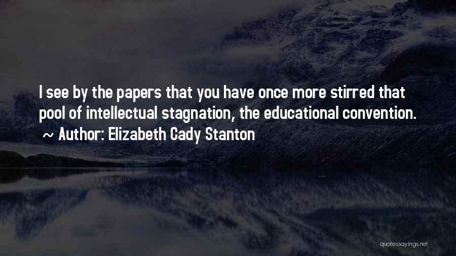 Persuadir Significado Quotes By Elizabeth Cady Stanton