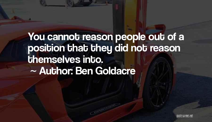 Persuasion Quotes By Ben Goldacre