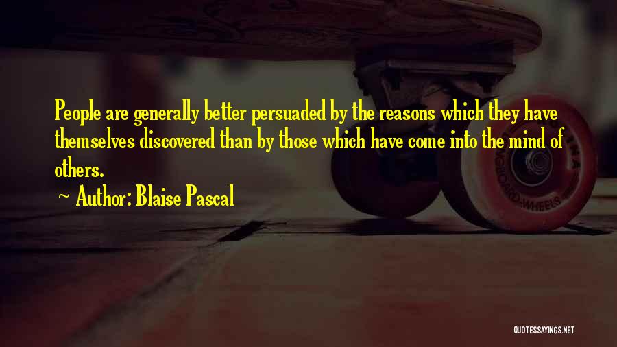 Persuasion Quotes By Blaise Pascal