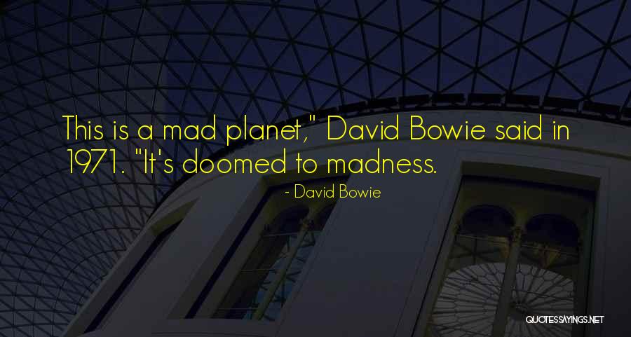Persuasions Electric Aunt Quotes By David Bowie Persuasions Electric Aunt Quotes By David Bowie