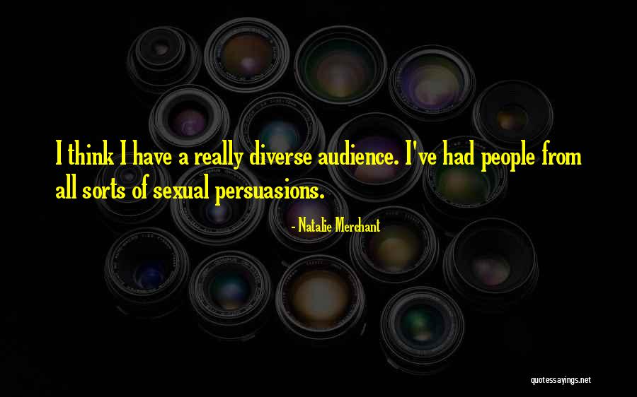 Persuasions People Quotes By Natalie Merchant Persuasions People Quotes By Natalie Merchant