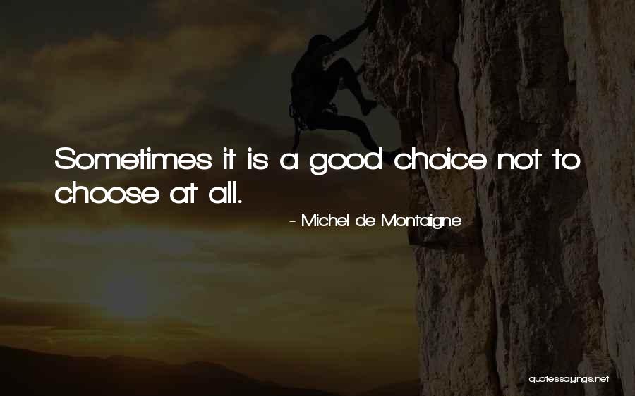 Persuasions Street Quotes By Michel De Montaigne Persuasions Street Quotes By Michel De Montaigne