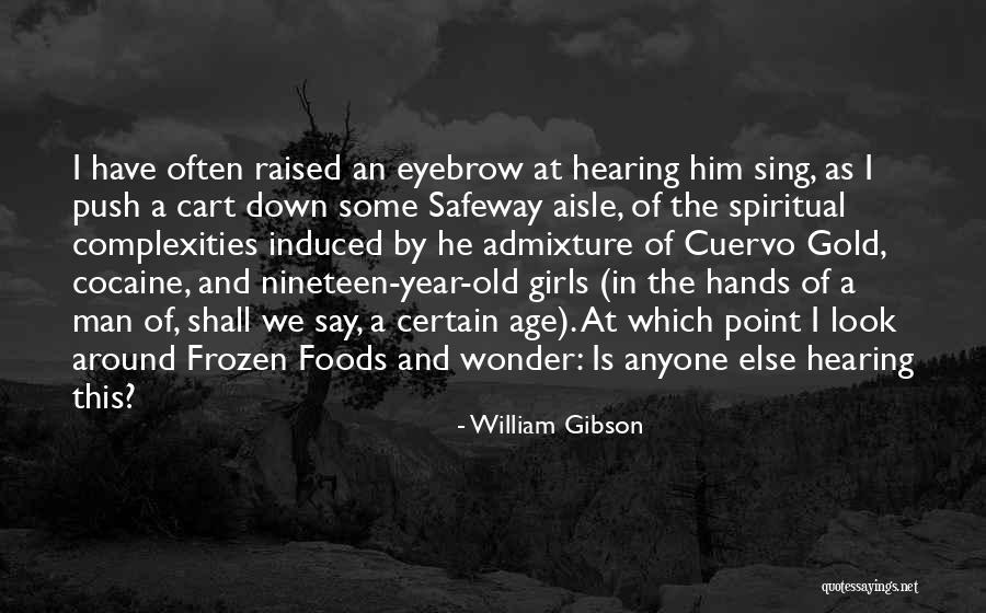 Persuratan Ftk Quotes By William Gibson Persuratan Ftk Quotes By William Gibson