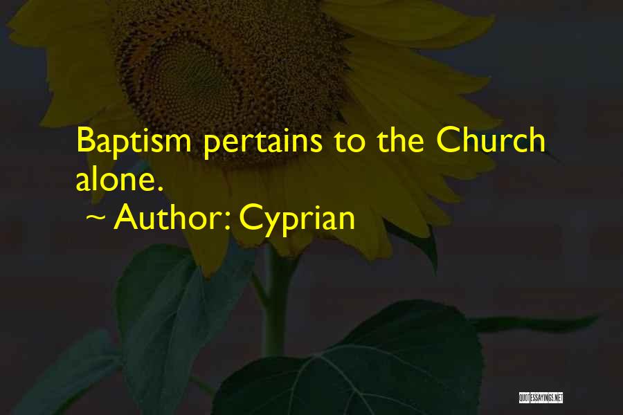 Pertains To Quotes By Cyprian