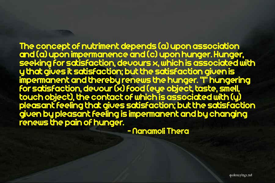 Pertama Ferroalloys Quotes By Nanamoli Thera Pertama Ferroalloys Quotes By Nanamoli Thera