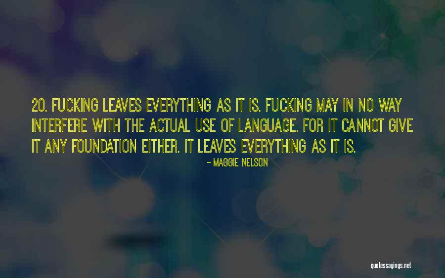 Pertama Kali Quotes By Maggie Nelson Pertama Kali Quotes By Maggie Nelson
