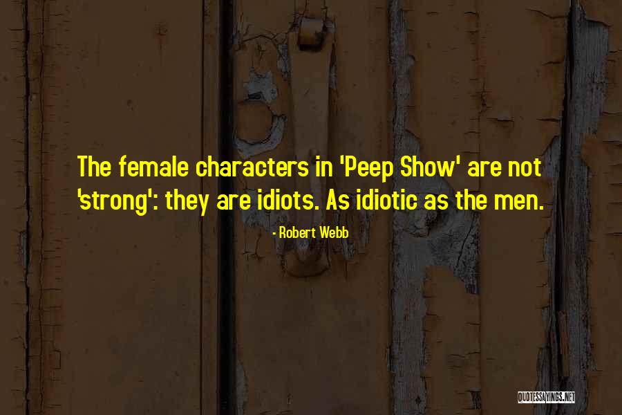 Pertanda Burung Quotes By Robert Webb Pertanda Burung Quotes By Robert Webb