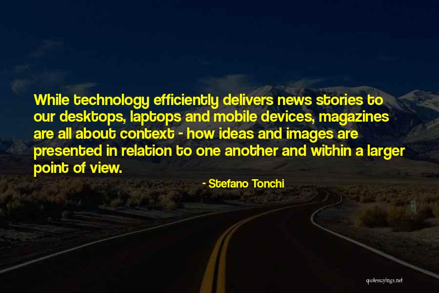 Pertanda Kuping Quotes By Stefano Tonchi Pertanda Kuping Quotes By Stefano Tonchi