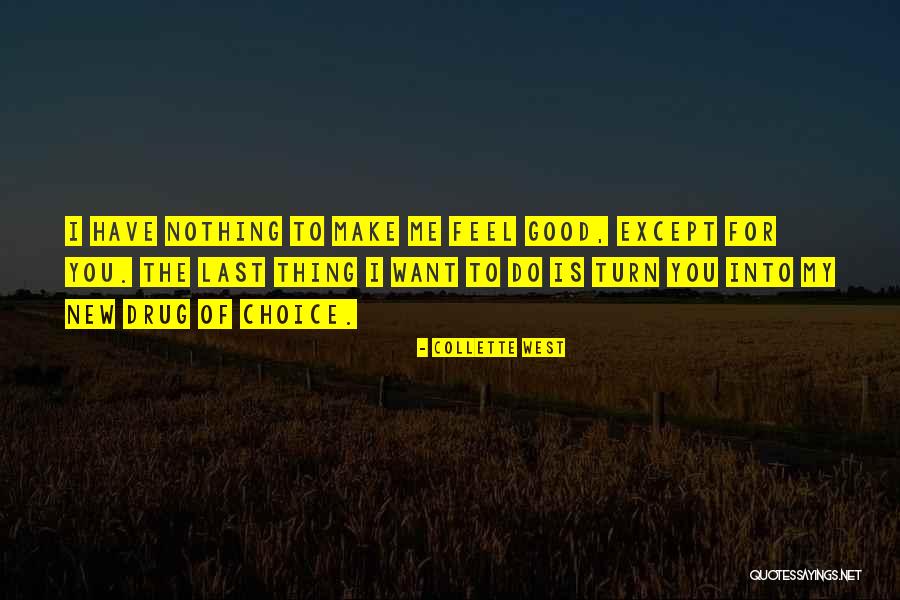 Perteet Incorporated Quotes By Collette West Perteet Incorporated Quotes By Collette West