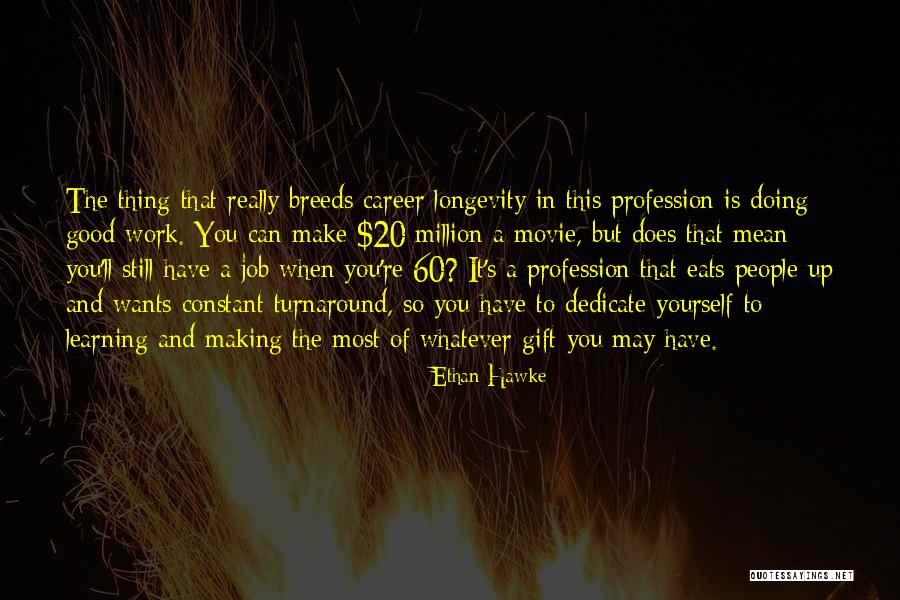Pertef Pogoni Quotes By Ethan Hawke Pertef Pogoni Quotes By Ethan Hawke