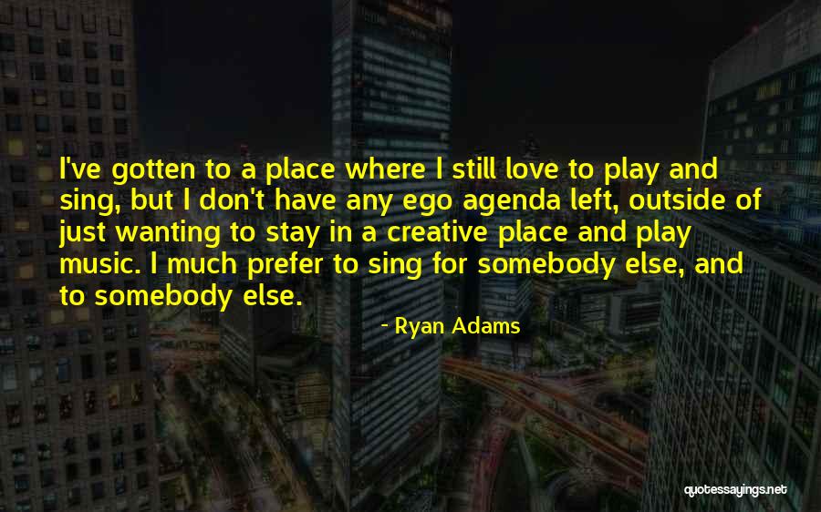 Pertegaz Watch Quotes By Ryan Adams Pertegaz Watch Quotes By Ryan Adams