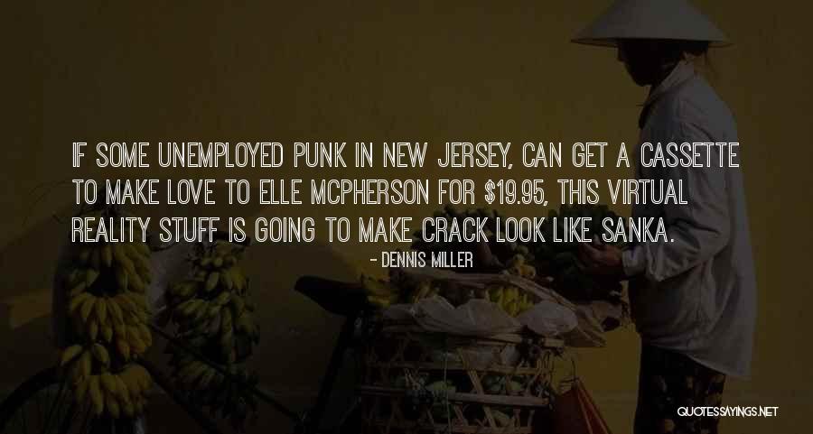Pertel Law Quotes By Dennis Miller Pertel Law Quotes By Dennis Miller