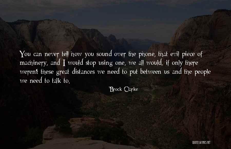 Pertenencia Quotes By Brock Clarke Pertenencia Quotes By Brock Clarke