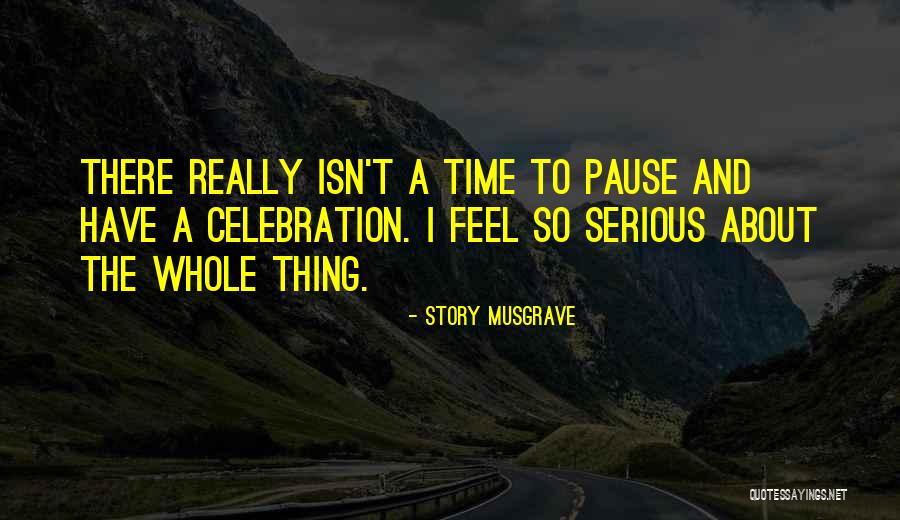 Pertengahan Februari Quotes By Story Musgrave Pertengahan Februari Quotes By Story Musgrave