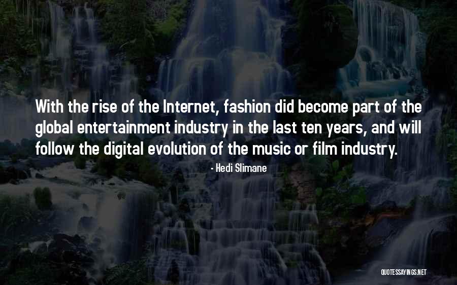 Pertentangan Atau Quotes By Hedi Slimane Pertentangan Atau Quotes By Hedi Slimane
