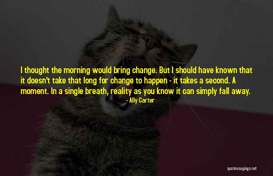 Pertentangan Pertentangan Quotes By Ally Carter Pertentangan Pertentangan Quotes By Ally Carter