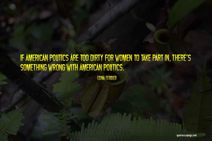 Pertex Jackets Quotes By Edna Ferber Pertex Jackets Quotes By Edna Ferber