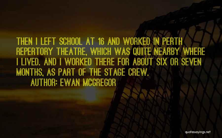 Perth Quotes By Ewan McGregor