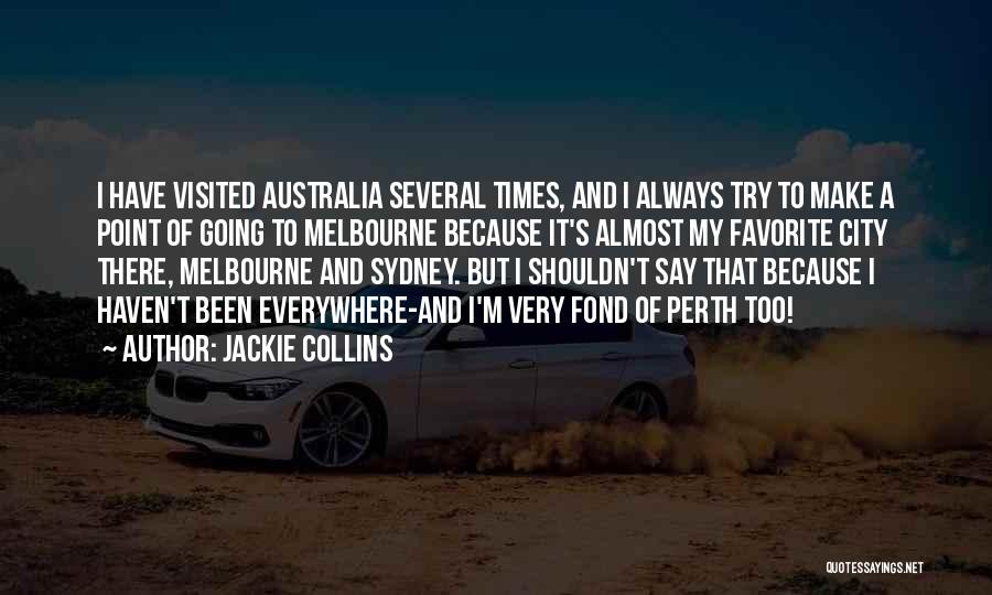 Perth Quotes By Jackie Collins