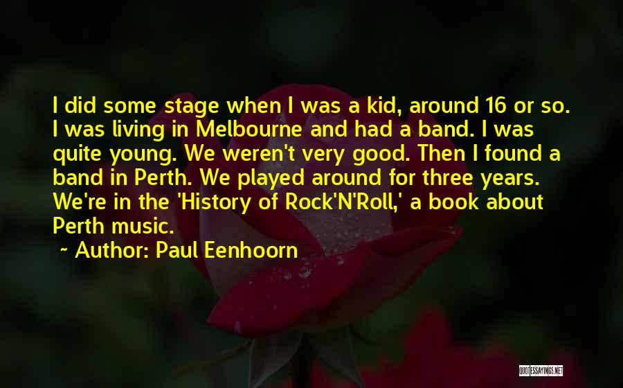 Perth Quotes By Paul Eenhoorn