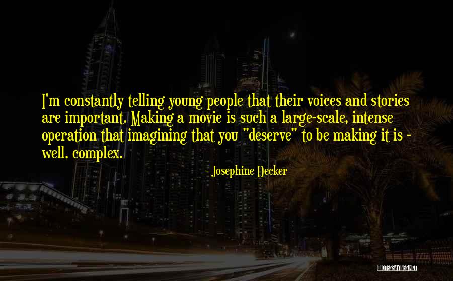 Perthes Judit Quotes By Josephine Decker Perthes Judit Quotes By Josephine Decker