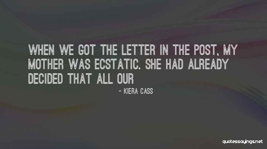 Perthes K R Quotes By Kiera Cass Perthes K R Quotes By Kiera Cass