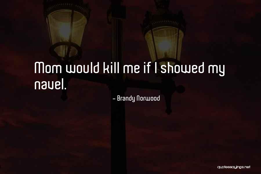 Pertica Quadrifaria Quotes By Brandy Norwood Pertica Quadrifaria Quotes By Brandy Norwood