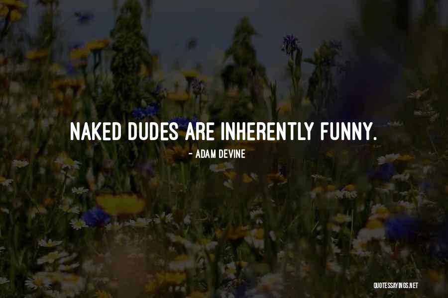 Pertinacious Define Quotes By Adam DeVine Pertinacious Define Quotes By Adam DeVine