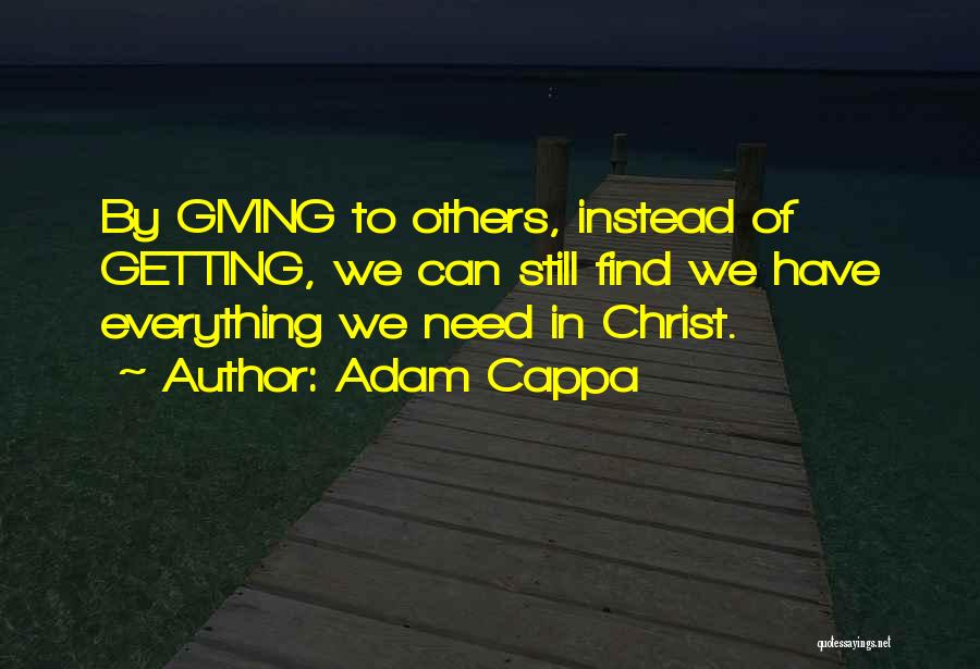 Pertobatan Martin Quotes By Adam Cappa