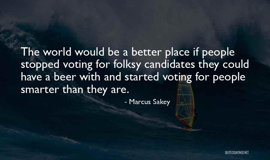 Pertobatan Martin Quotes By Marcus Sakey Pertobatan Martin Quotes By Marcus Sakey