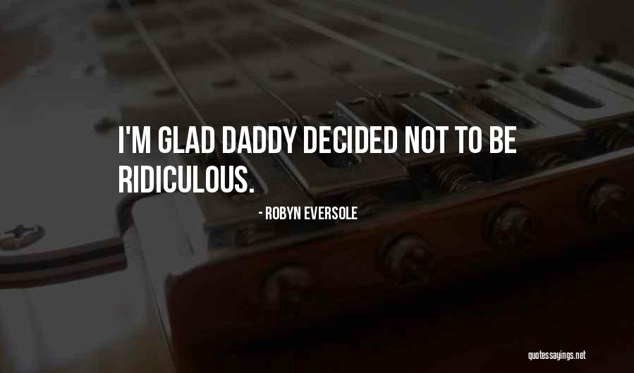 Pertolongan Tuhan Quotes By Robyn Eversole Pertolongan Tuhan Quotes By Robyn Eversole
