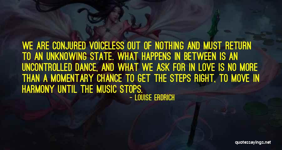 Pertumbuhan Adalah Quotes By Louise Erdrich Pertumbuhan Adalah Quotes By Louise Erdrich