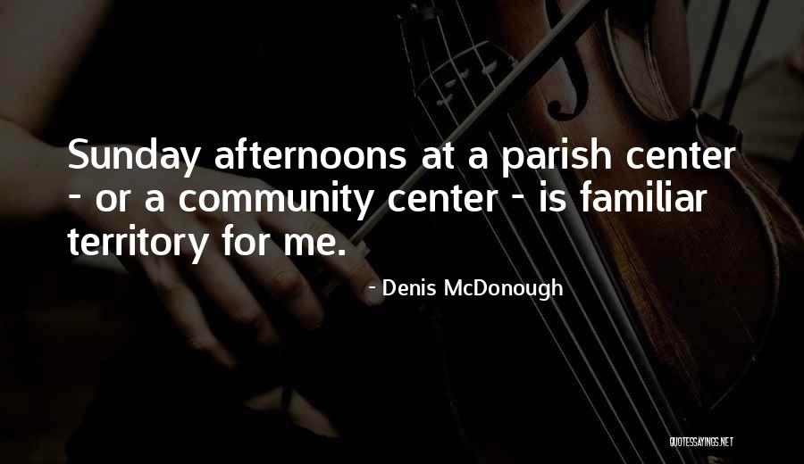 Perturbar Quotes By Denis McDonough Perturbar Quotes By Denis McDonough
