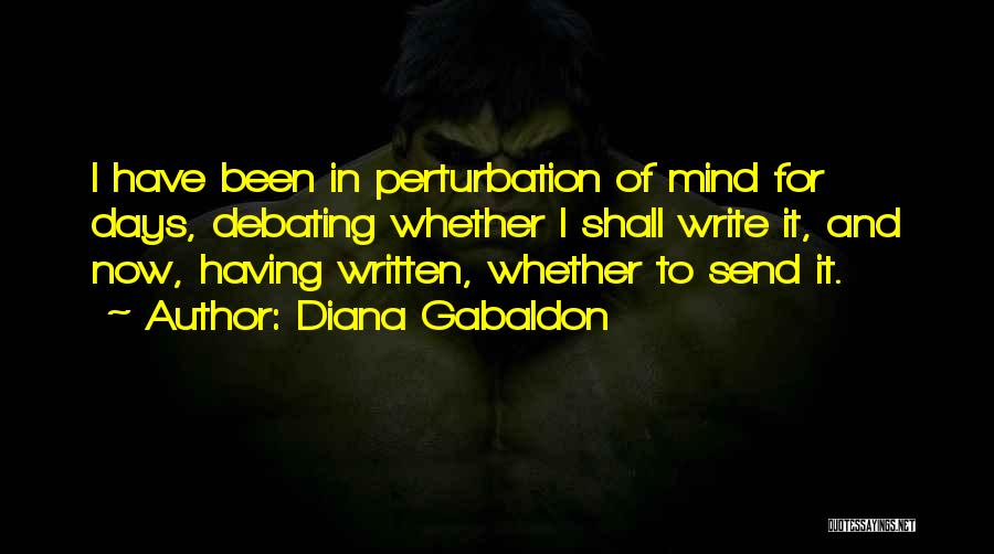 Perturbation Quotes By Diana Gabaldon