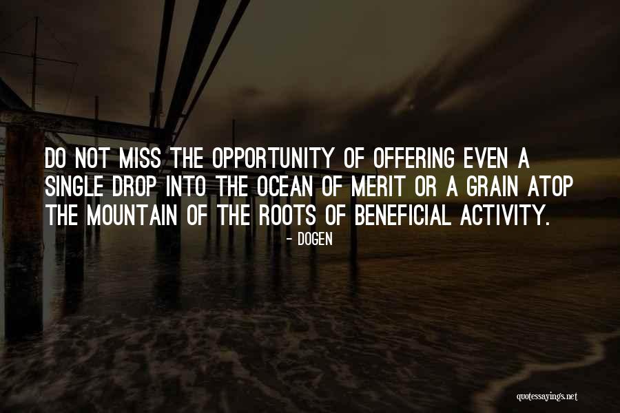 Perturbed Synonyms Quotes By Dogen Perturbed Synonyms Quotes By Dogen